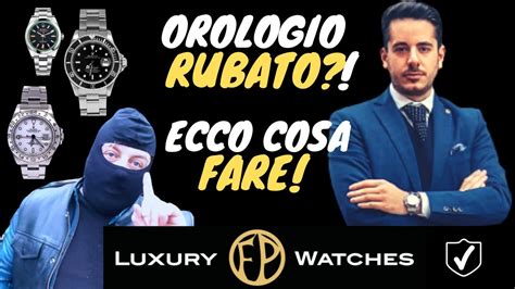 come trovare rolex rubato|rolex rubato denuncia.